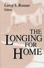 The The Longing For Home Book