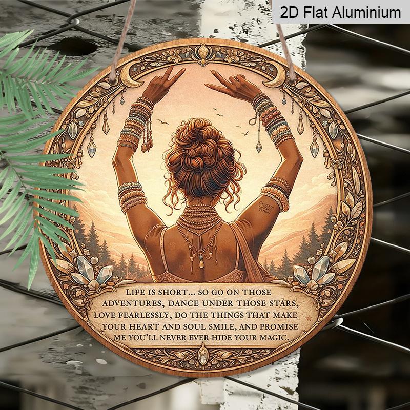2D Flat, 1pc Round Aluminum Hanging Sign, Vintage Plaque Featuring "Inspirational Quotes and Bohemian Female Empowerment", Mystical Spiritual Energy