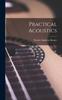 Книга Practical Acoustics