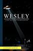Книга Wesley : A Story About UFOs and Reincarnation