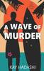 Книга A Wave of Murder : 1