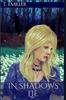Книга In Shadows Lie : 1