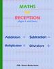 The MATHS for RECEPTION - Ages 4 and Over : Addition, Subtraction, Multiplication and Division Book