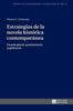 Книга Estrategias De La Novela Historica Contemporanea : Pasado Plural, Postmemoria, Pophistoria : 15