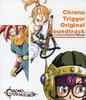 Chrono Trigger Original Soundtrack