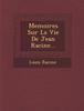 Книга Memoires Sur La Vie De Jean Racine...