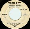 7inch Record WILL OAKLAND - Gentlemen, Be Seated! NONEPROMO Epic 1956 Canada Pop Used