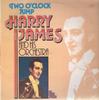 LP Пластинка HARRY JAMES & HIS ORCHESTRA - Two O'Clock Jump 20107 Astan 1984 Германия Джаз Б/У