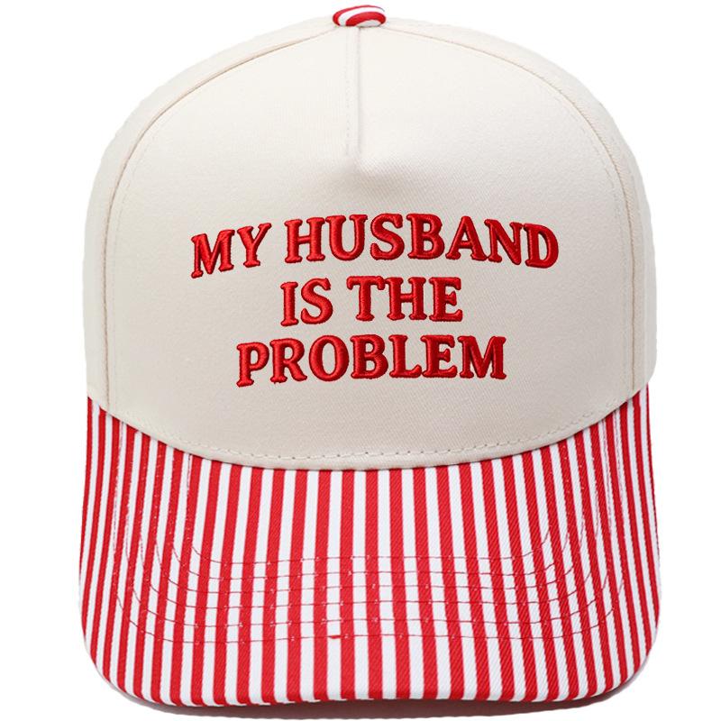 MY HUSBAND IS THE PROBLEM Embroidery color matching truck driver hat female fun shade dad hat