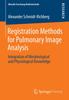 Книга Registration Methods for Pulmonary Image Analysis : Integration of Morphological and Physiological Knowledge