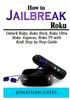 Книга How To Jailbreak Roku Unlock Roku Roku Stick Roku Ultra Roku Express Roku Tv Wi by Jonathan Gates - Paperback