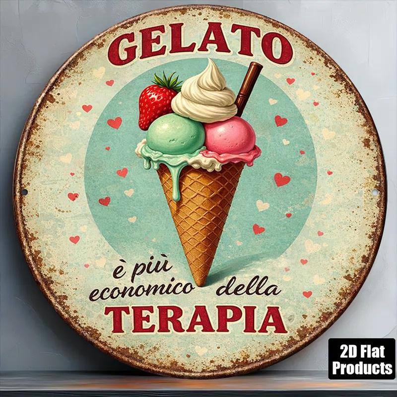 D Flat pc InXCm D Flat Round Sign Vintage Plaque about GELATO Ice Cream Ice Cream Is Cheaper Than Therapy Dec
