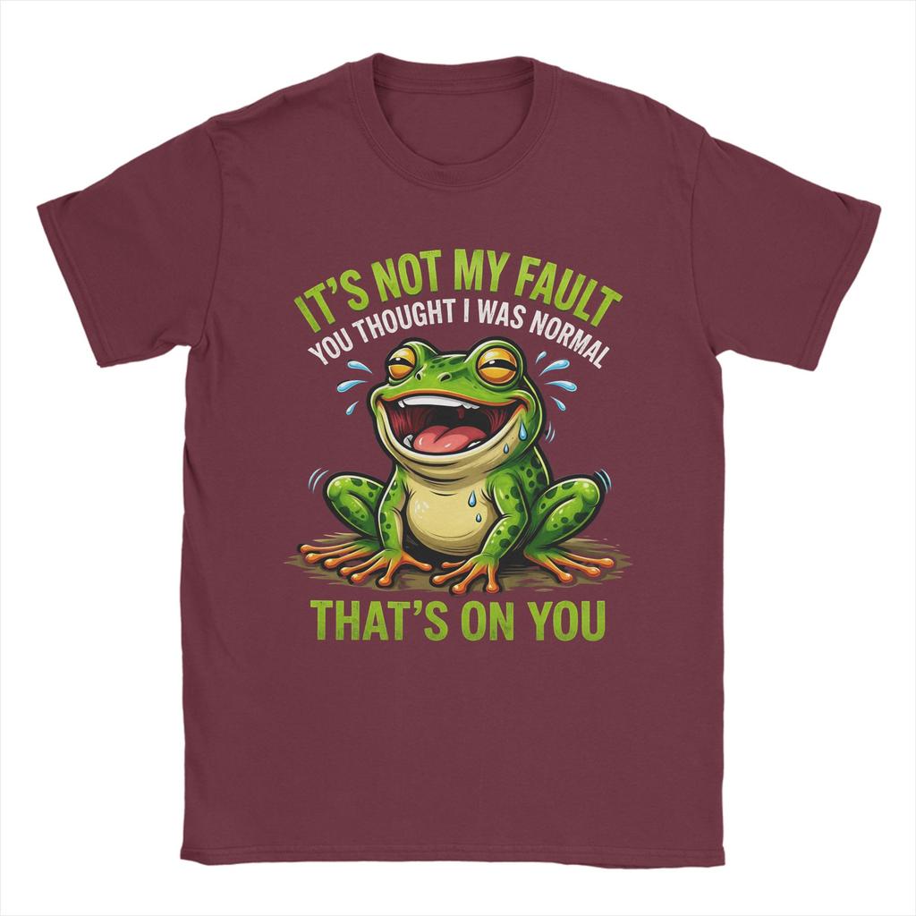 Unisex Its Not My Failt You Thought I Was Normal Thats On You T Shirts Pure Cotton Top Tees Summer Short Sleeve Tshirt Tee Shirt