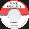 7-дюймовая пластинка VIVIAN JONES - Dem A Fight BSI4453 Black Solidarit 2001 UK Регги, Ска и Даб