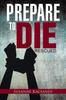 Книга Prepare To Die : Rescued