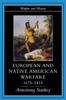 Книга European and Native American Warfare 1675-1815