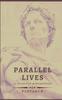 Книга Parallel Lives - 13 Selected Biographies