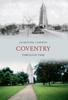 Книга Coventry Through Time