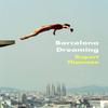 Barcelona Dreaming by Rupert Thomson Paperback Book 9781472153517