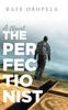 Книга The Perfectionist