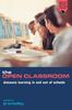 Книга The Open Classroom : Distance Learning In Schools