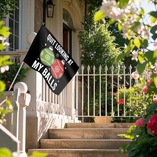 Quit Looking at My Balls Yard Flag Funny Christmas Adult Humorous Banner for Lawn Garden Holiday Outside Decor