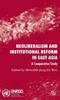 Книга Neoliberalism and Institutional Reform In East Asia : A Comparative Study
