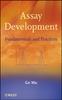 Книга Assay Development : Fundamentals and Practices
