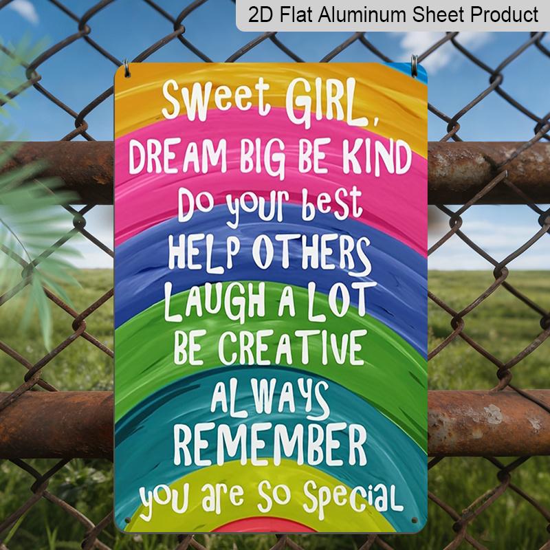 2D Flat Sweet Girl Dream Big Colorful Rainbow Inspirational Metal Sign - 8.0x12.0inch Aluminum Wall Art, Positive Affirmation Home Decor, Pre-Drilled