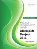 The Project Management Using Microsoft Project 2013 - Academic Version Book