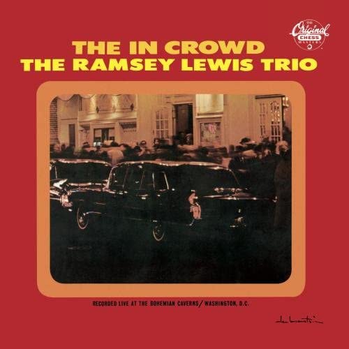 CD RAMSEY LEWIS - In Crowd CHD9185 Chess 1990 US Jazz Used