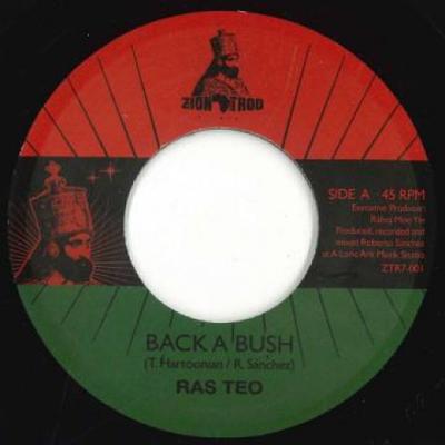 7-дюймовая пластинка RAS TEO - Back A Bush / Back A Dub ZTR7001 Zion Trod 2021 Испания Регги, Ска и Даб