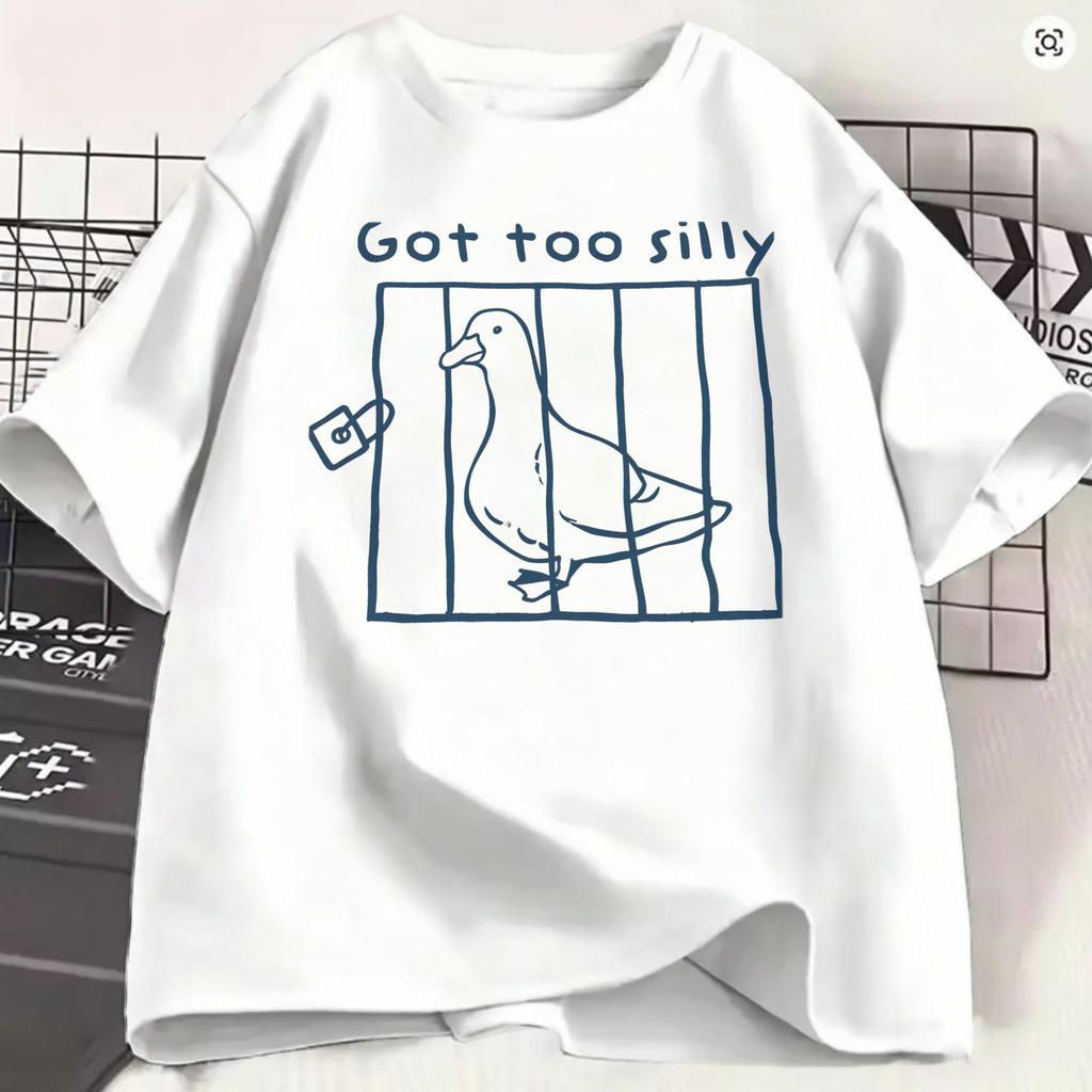 Unisex Tshirt Funny Goose Got Too Silly Unique 100 Cotton Tee Shirt Short Sleeve T Shirts Round Collar Clothing 4xl 5xl 6xl