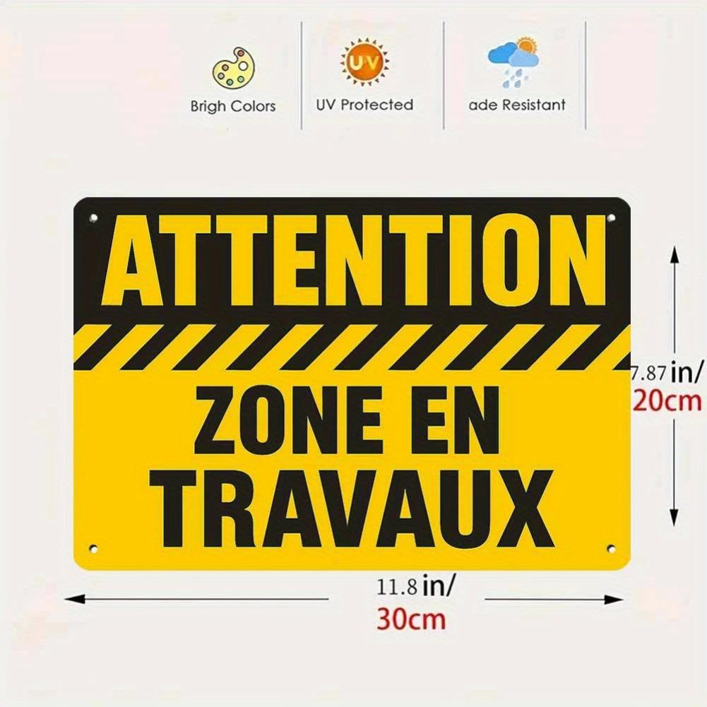 2D Flat, 1pc Vintage French Aluminum Sign "ATTENTION ZONE EN TRAVAUX" for Office Decoration, UV Ink Printed, Durable