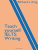 Книга Teach Yourself IELTS Writing : 2