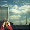 CD KID LOCO; KID LOCO (VARIOUS) - DJ-Kicks  PCD876 Non Japan ObiDance & Electronica Used