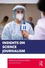 Книга Insights On Science Journalism