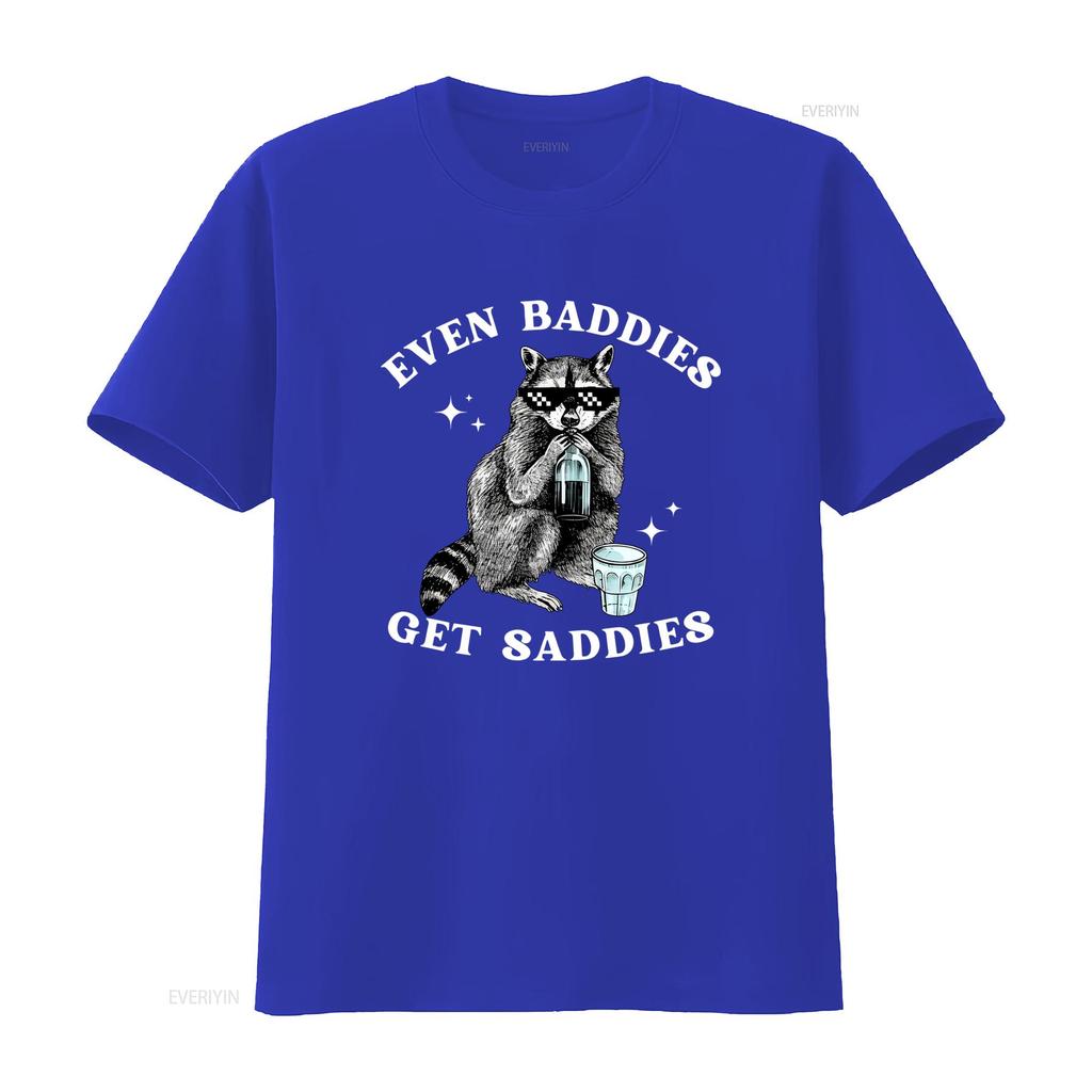 Vintage Funny Raccoon Even Baddies Get Saddies Slogan Streetwear Print Casual T Shirt vintage Washed designer clothes Versatile