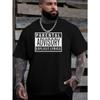 Европейские размеры Parental Advisory Explicit Lyrics Мужские футболки с принтом Рубашки для активного отдыха и повседневные Мужские новейшие свободные футболки больших размеров
