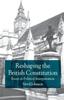 Книга Reshaping the British Constitution : Essays In Political Interpretation