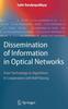 The Dissemination of Information In Optical Networks: : From Technology To Algorithms Book