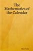 Книга The Mathematics of the Calendar