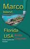 Книга Marco Island, Florida USA : Travel Guide and Tourism