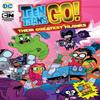 Teen Titans Go by Various Paperback Book 9781401282400