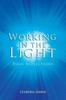 Книга Working In the Light : Daily Reflections