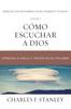 Книга Como Escuchar a Dios : Aprenda a Oirlo a Traves De Su Palabra