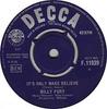 7inch Record BILLY FURY - It's Only Make Believe F11939 Decca 1964 UK Rock Used