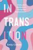 Книга In Transition : Young Adult Literature and Transgender Representation