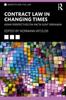 Книга Contract Law In Changing Times : Asian Perspectives On Pacta Sunt Servanda