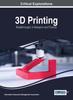 Книга 3D Printing : Breakthroughs In Research and Practice